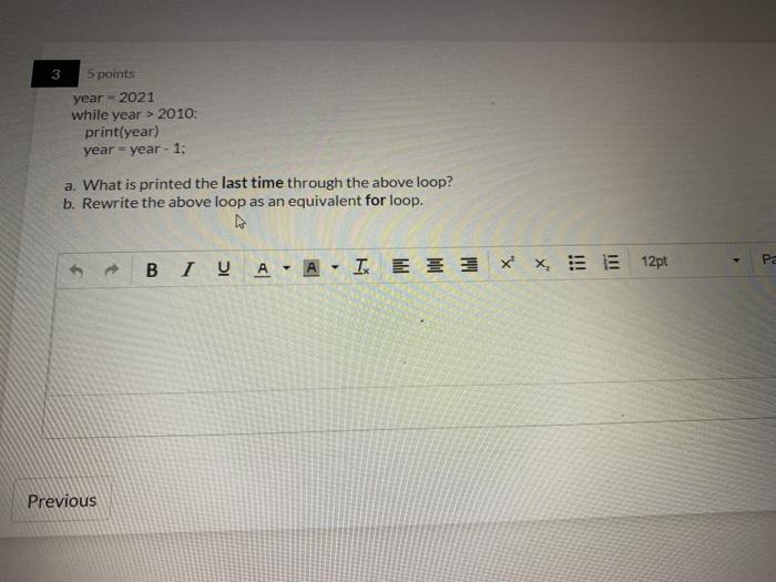 python language 3 5 points year - 2021 while year > 2010: