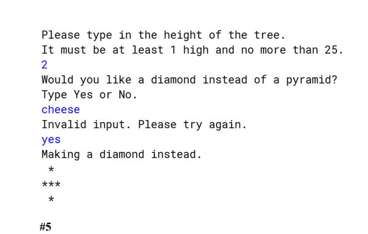 shape. For example t**k* Requirements Your program must do the following in