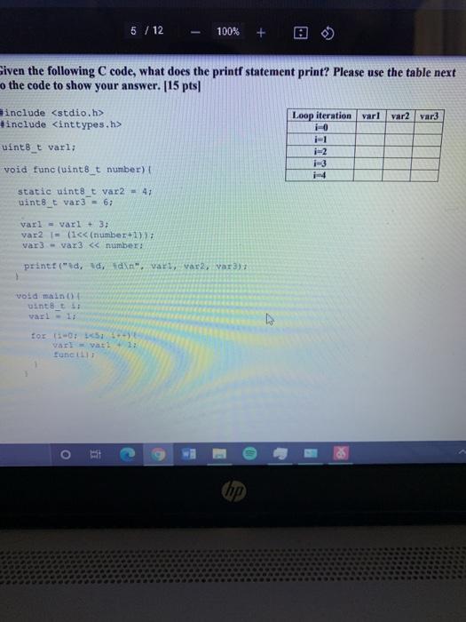  5 / 12 100% + Given the following code, what does