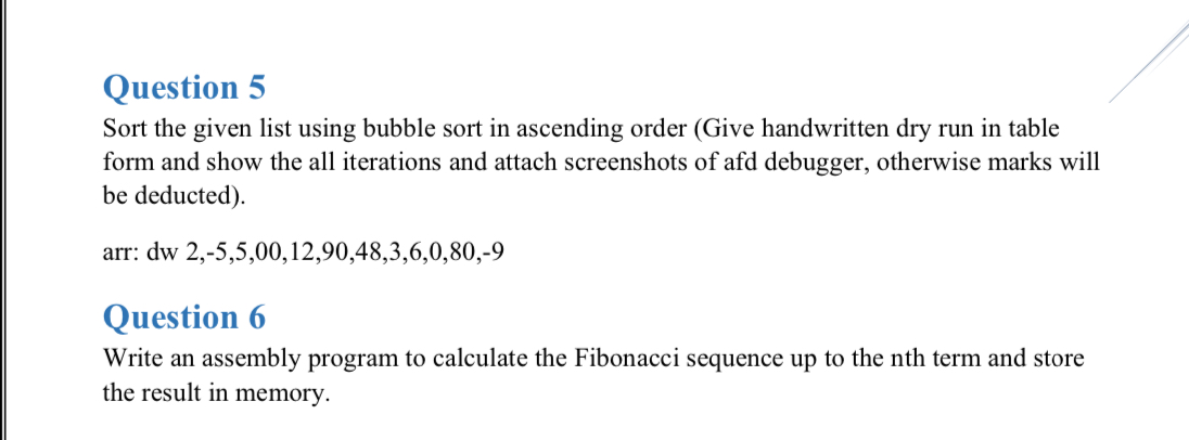  Question 1 Sort the given list using bubble sort in ascending