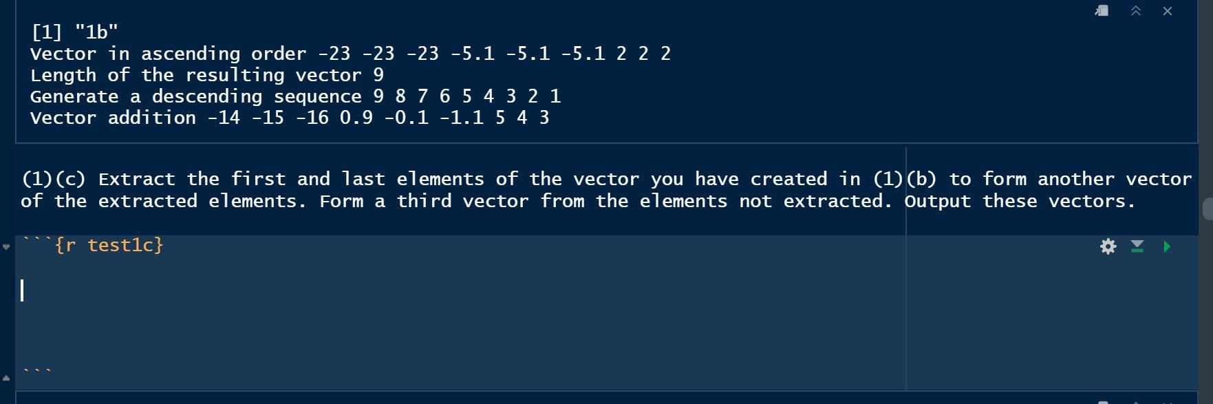 Using R Studio solve for 1C. X [1] "1b" Vector in ascending