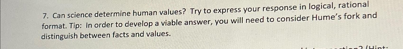  Can science determine human values? Try to express your response in