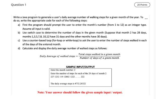 help Question 1 20 Points Write a Java program to generate a