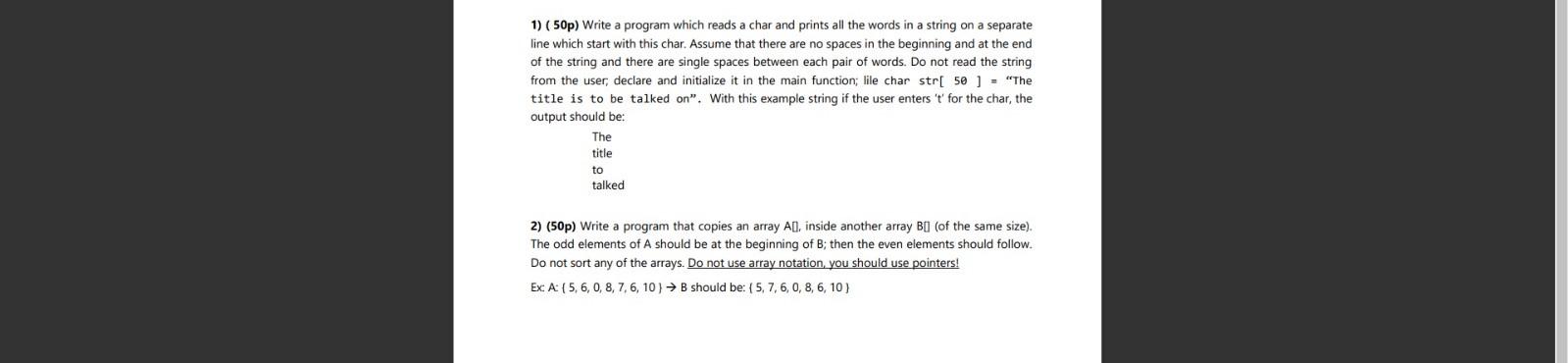 1) (50p) Write a program which reads a char and prints