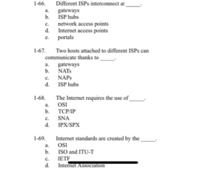  1-66. Different ISPs interconnect at. a. gateways b. ISP hubs c.