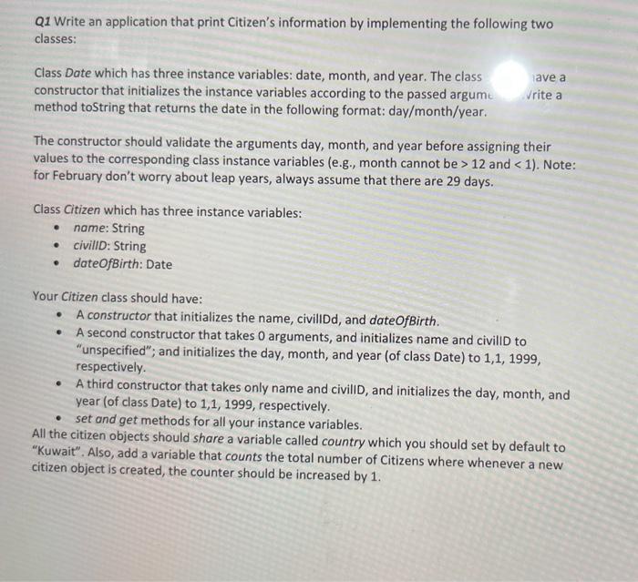  Q1 Write an application that print Citizen's information by implementing the