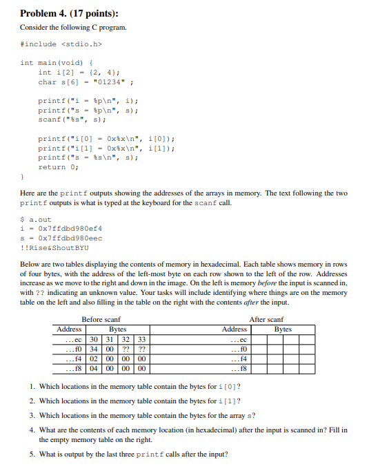 HELP WITH C PROGRAMMING! Consider the following C program. Here are the