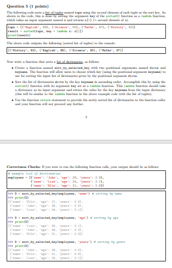  Question 5 (1 points) The following code arbeast de tupled up