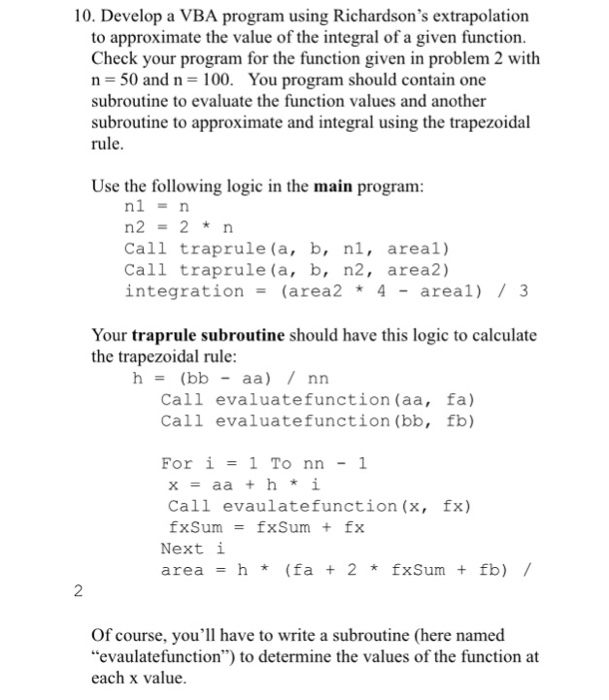  Develop a VBA program using Richardson's extrapolation to approximate the value