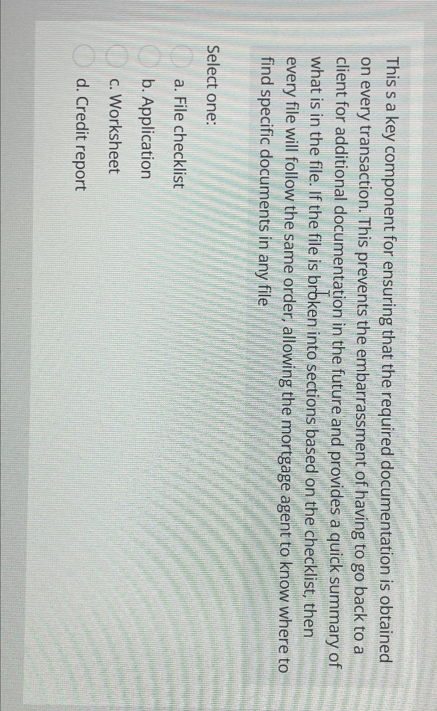  This s a key component for ensuring that the required documentation