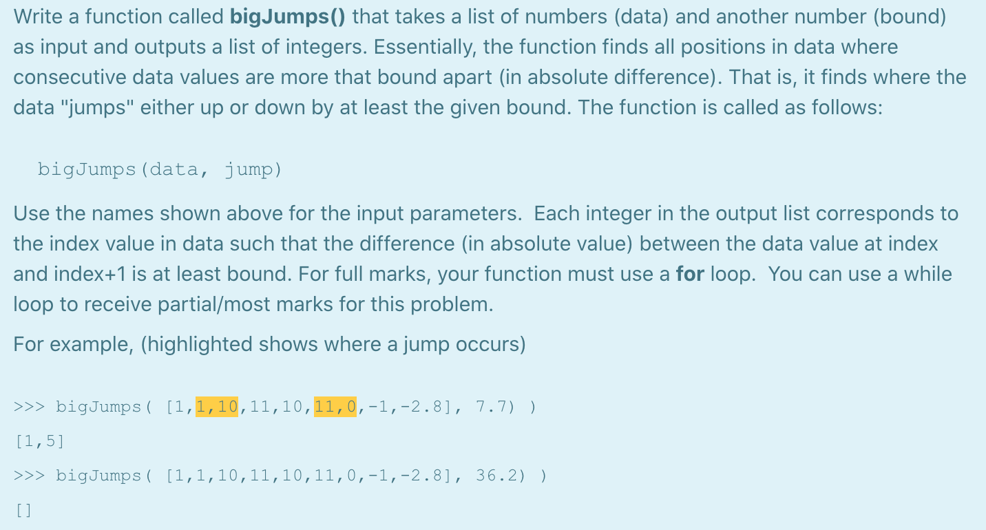  Write a function called big Jumps() that takes a list of