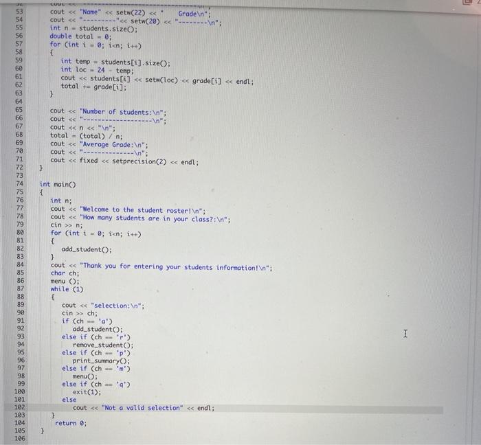 the columns does not align either. #include #include #include using namespace std;