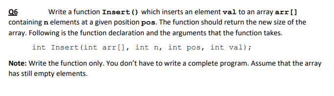  26 Write a function Insert() which inserts an element val to