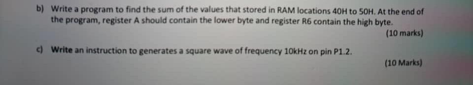 This question is based in 8051 microcontrollers. Please dont use other languages