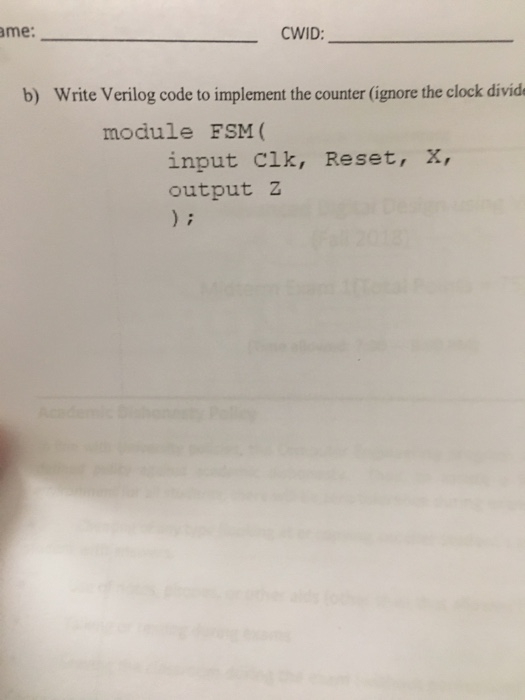  me: CWID: b) Write Verilog code to implement the counter (ignore