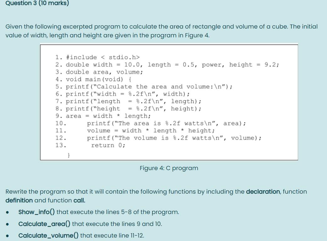  Question 3 (10 marks) Given the following excerpted program to calculate
