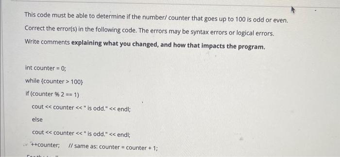 This code must be able to determine if the number/ counter