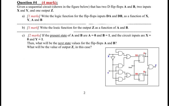 Can you solve this please Question #4 (4 mark): Given a sequential