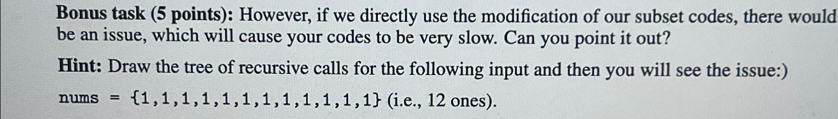  Bonus task (5 points): However, if we directly use the modification