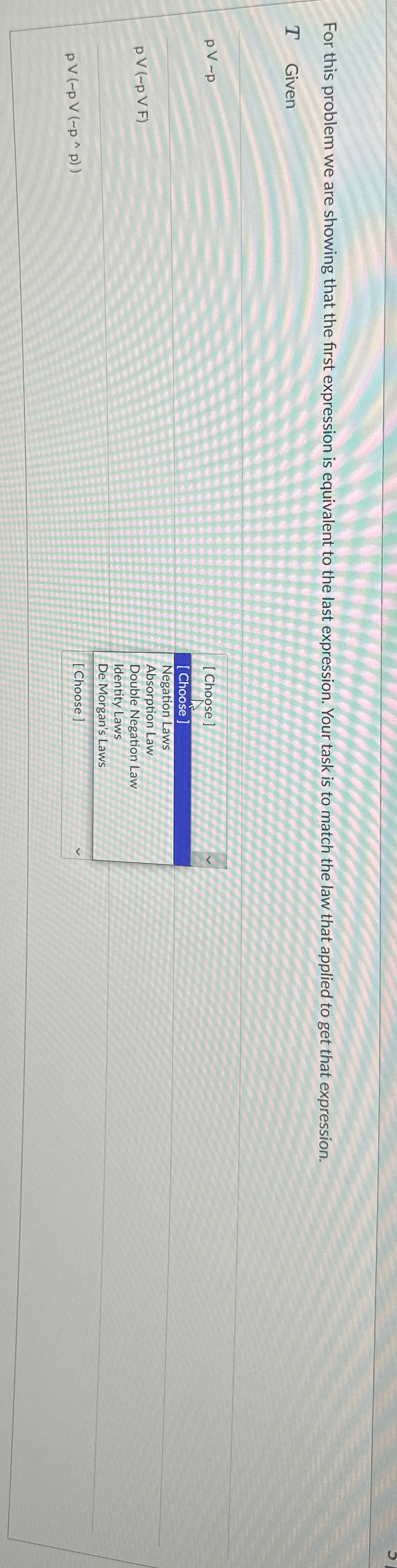  For this problem we are showing that the first expression is