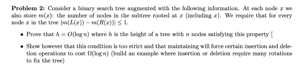 Need help with this Algorithms problem Problem 2: Consider a binary search