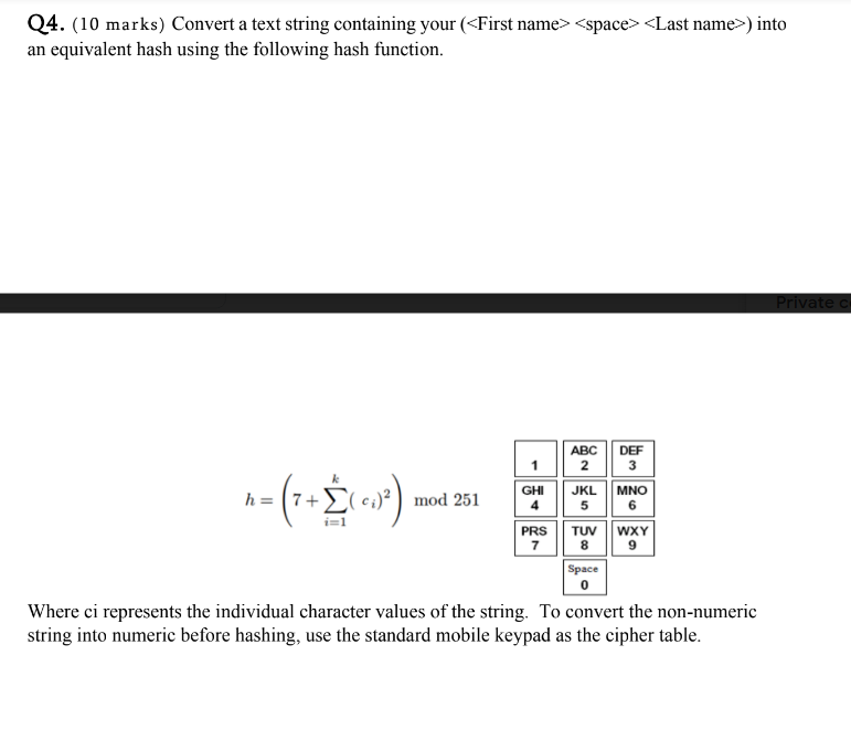  Write in c++ language Q4. (10 marks) Convert a text string
