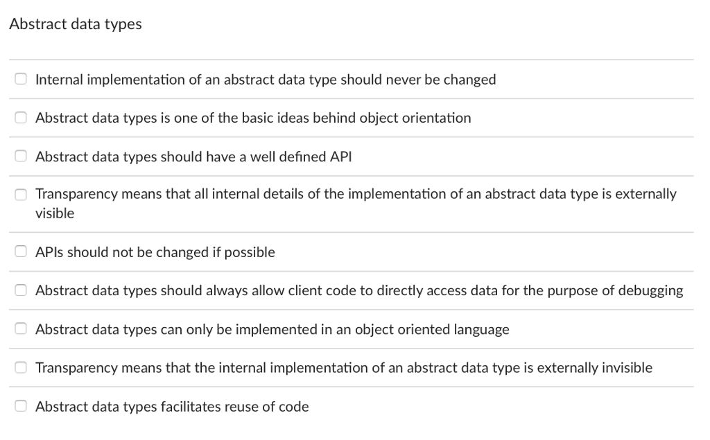  Abstract data types Internal implementation of an abstract data type should