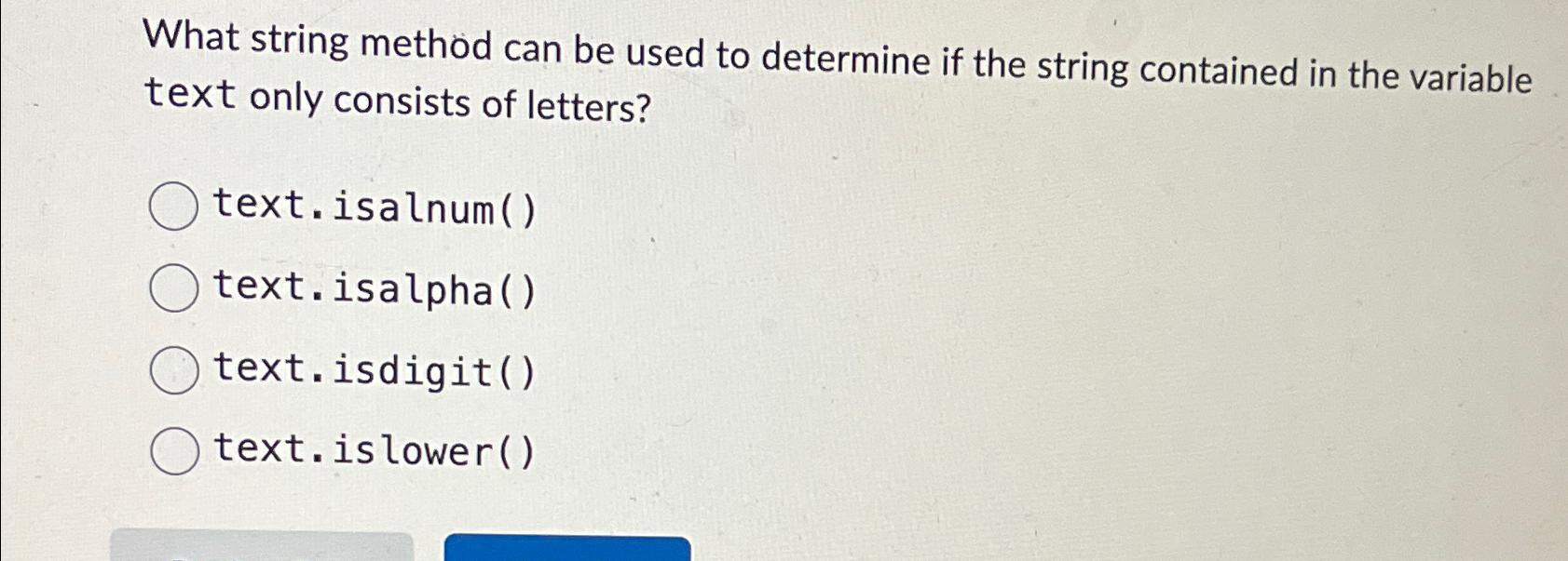  What string method can be used to determine if the string