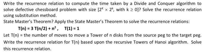  Write the recurrence relation to compute the time taken by a