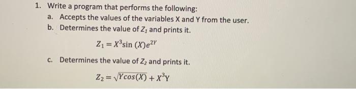  In Matlab 1. Write a program that performs the following: a.