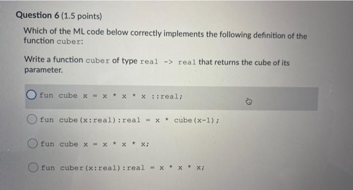 of type int -> int that returns the cube of its parameter.