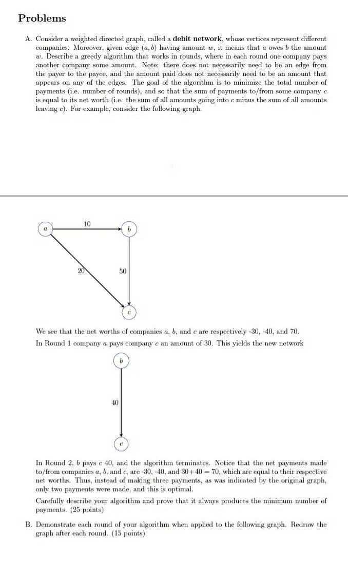  Need help with these 2 question asap... Problems A. Consider a