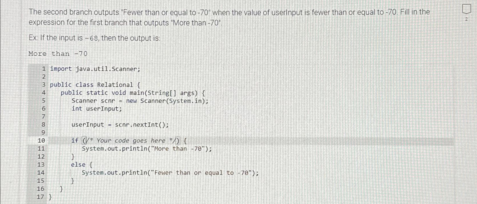  The second branch outputs "Fewer than or equal to -70" when
