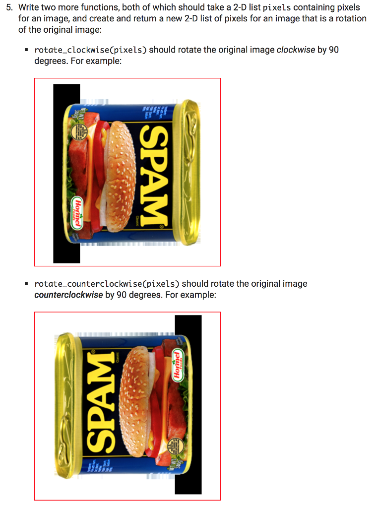 Python 3: 5. Write two more functions, both of which should take