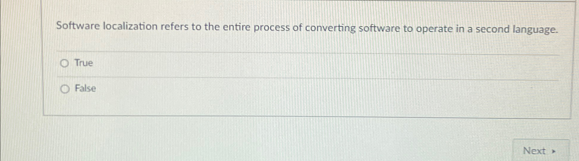  Software localization refers to the entire process of converting software to