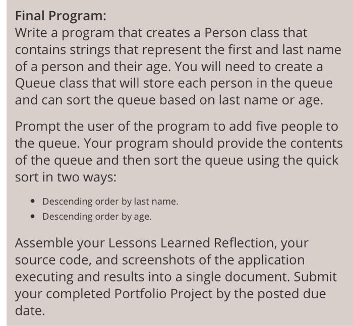  Final Program: Write a program that creates a Person class that