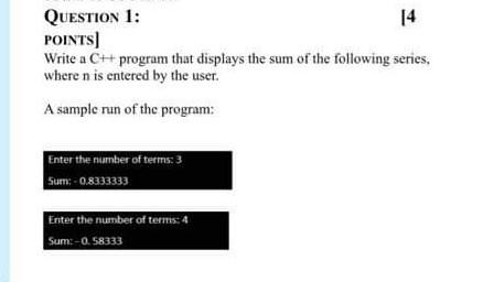  QUESTION 1: POINTS) Write a CH+ program that displays the sum