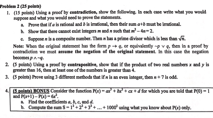  Discrete Problem 2 (25 points) 1. (15 points) Using a proof