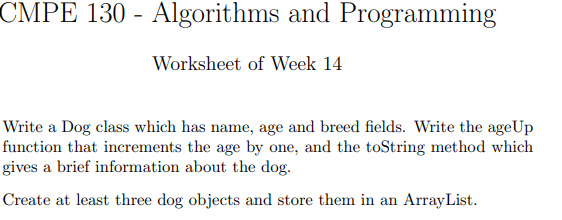  Java CMPE 130 - Algorithms and Programming Worksheet of Week 14