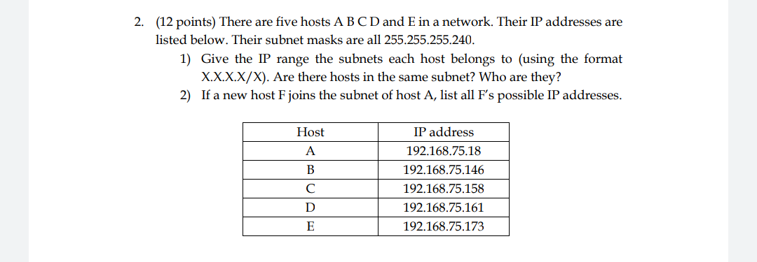  help me solve this problem 2. (12 points) There are five
