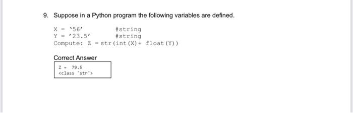 In python code the following exercise: Suppose in a Python program the