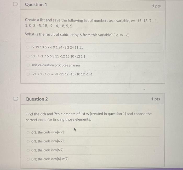  D Question 1 1 pts Create a list and save the
