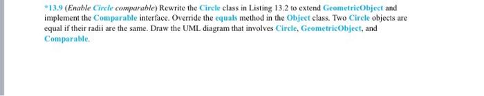  write java code and uml diagram 13.9 (Enable Circle comparable) Rewrite
