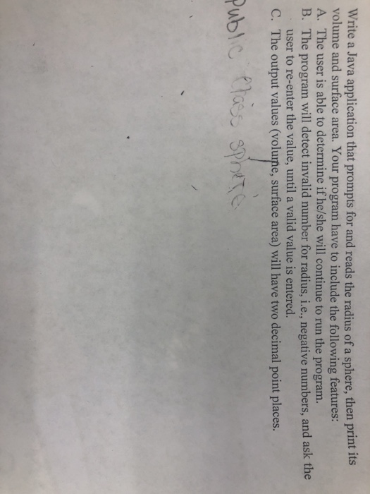  Write a Java application that prompts for and reads the radius