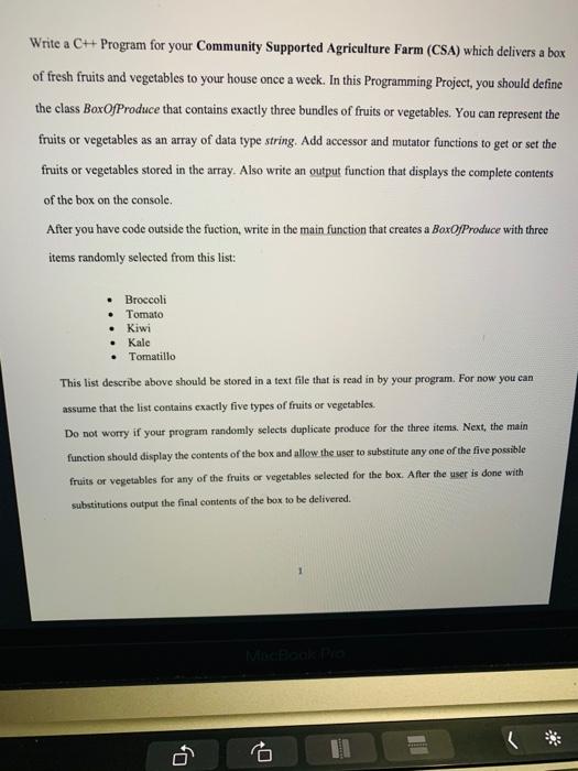 c++ Write a C++ Program for your Community Supported Agriculture Farm (CSA)