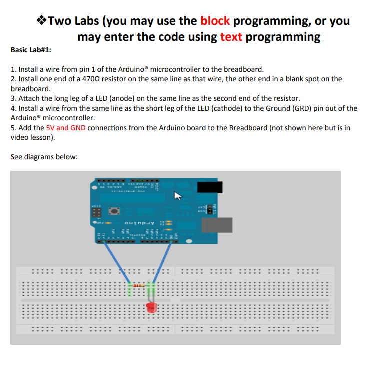 Two Labs (you may use the block programming, or you may