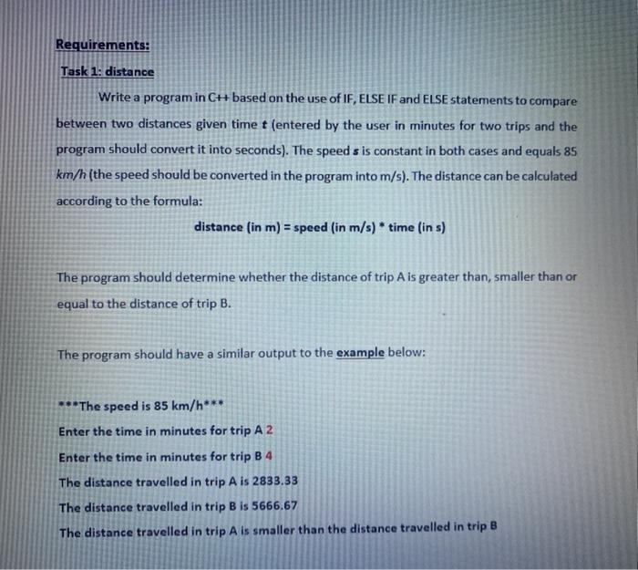  Requirements: Task 1: distance Write a program in CH based on