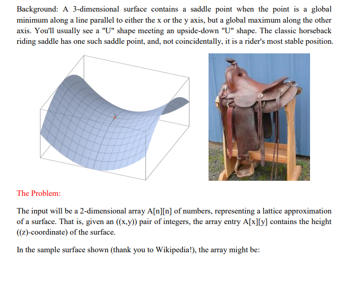  Background: A 3-dimensional surface contains a saddle point when the point