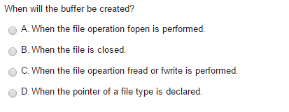  When will the buffer be created? When the file operation fopen