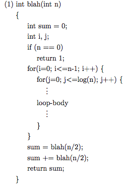 For the following C codes, find the time-complexity by first finding the